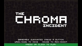 Chromaincident
